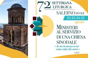 Settimana Liturgica Salerno 22-25 agosto 2022